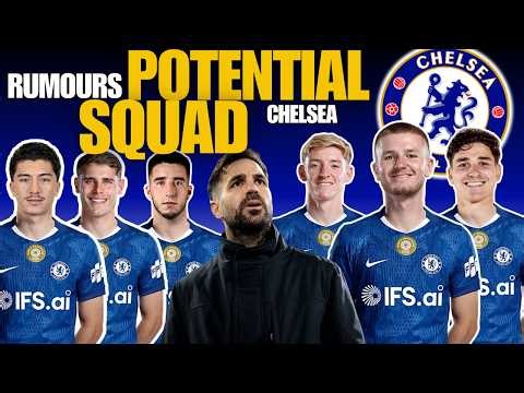 Chelsea FC Potential Squad 2026/27 | Chelsea FC Squad Based on Latest Transfer Rumours