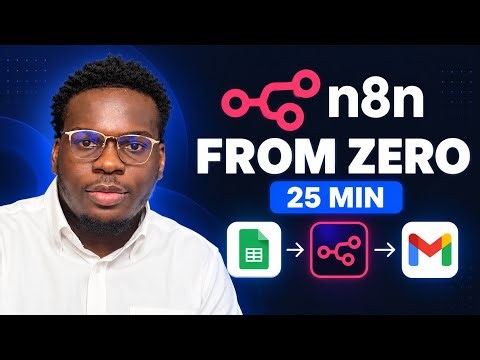n8n Tutorial for Beginners (2026): Learn About Automation in 25 Minutes