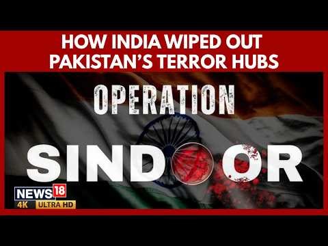Operation Sindoor | How India Wiped Out Pakistani Terror Hubs In 88 Hours | Pahalgam Attack | N18G