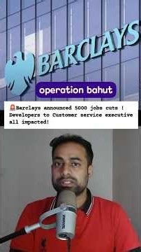 Barclays announced 5000 jobs cut due to AI 🥲😳
