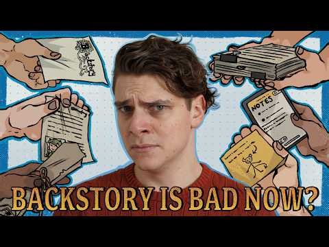 When Backstory Becomes a Problem