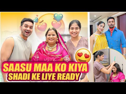 Hone vale Sasu ko kiya shadi ke liye ready 