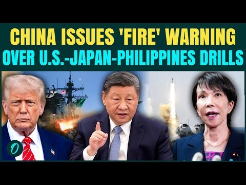 China WARNS 'Playing With Fire' as U.S-Japan-Philippines BALIKATAN Mega Drills Rock South China Sea