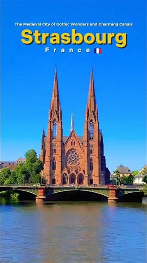 🇫🇷 Strasbourg, France | The Medieval City of Gothic Wonders & Charming Canals #alsace #francetravel