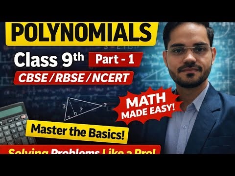 Polynomials Class 9th (Part 1) | Basics Explained | CBSE/RBSE/NCERT | Maths Made Easy