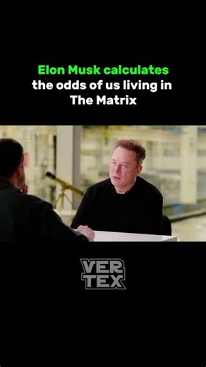Elon Musk calculates the odds of us living in The Matrix #podcast #elonmusk