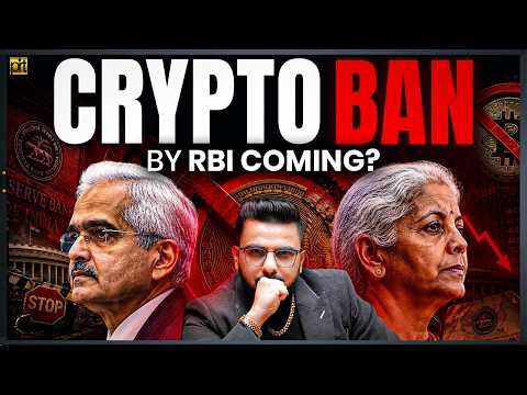 RBI is Planning to Ban Crypto in India! 🇮🇳 Complete Details…