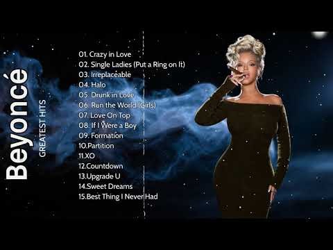 Top 15 Beyoncé Songs of All Time out
