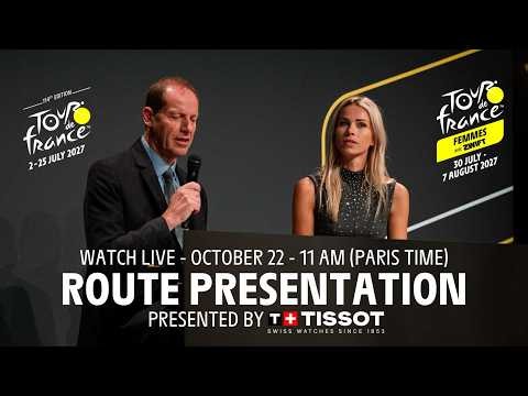 Route Presentation 2027 presented by Tissot - Tour de France & Tour de France Femmes avec Zwift