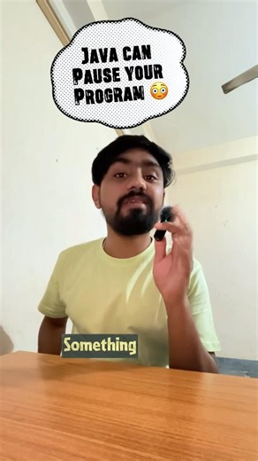 Java Can Pause Your Program — And You Won't Know !