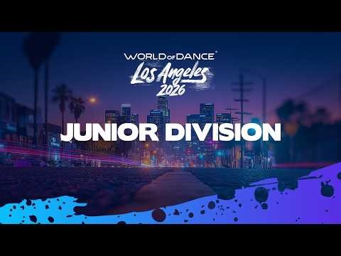 World of Dance Los Angeles 2026 - Junior Team Division