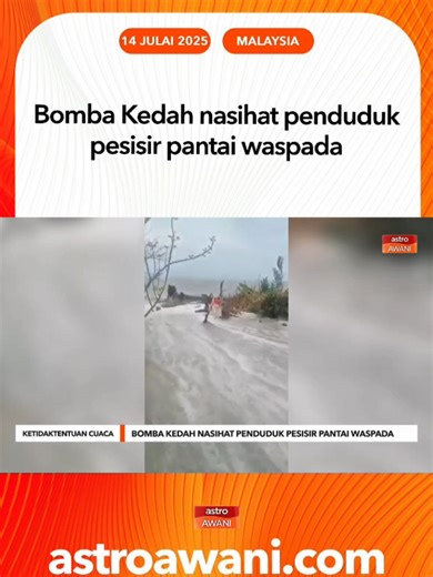 Amaran Ombak Besar di Tanjung Dawai, Sungai Petani