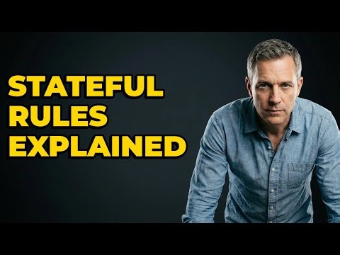 How Do You Implement Stateful Firewall Rules?