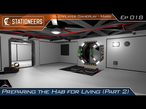 Preparing the Hab for Living (2) | Stationeers on Mars - Multiplayer | #018