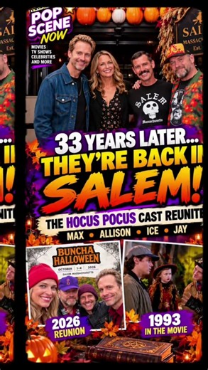 🎃 33 Years Later… They’re Back in Salem! The Hocus Pocus Cast Reunites 🧙‍♀️✨ #HocusPocus
