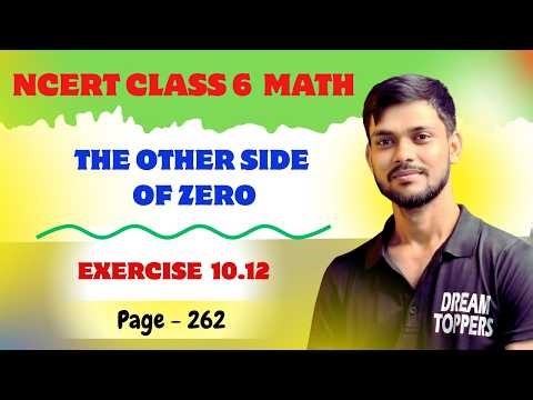 Class 6th maths l Chapter 10 l The other side of zero l Page 263 l Ncert l Ganita prakash l Cbse