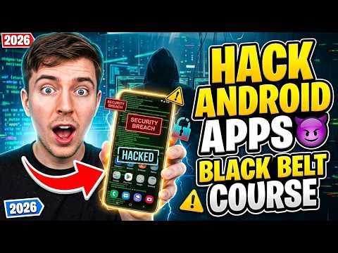 Learn Android Hacking 🔥 Full Course (2026) | APK Reverse Engineering + Frida