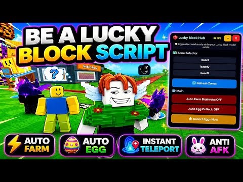 ⚡️BE A LUCKY BLOCK SCRIPT 🔥 AUTO FARM + AUTO EGG + INSTANT TELEPORT + ANTI AFK 🥶