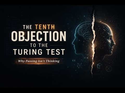 The Tenth Objection to the Turing Test