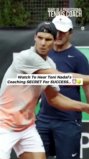 The secret to Toni Nadal's coaching? #rafanadal #rafanadalacademy #tennis #coaching