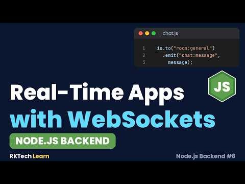 Real-Time Apps with WebSockets (Socket.IO) | Node.js Backend #8