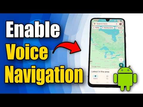 How to Enable Voice Navigation in Google Maps (Best Method)