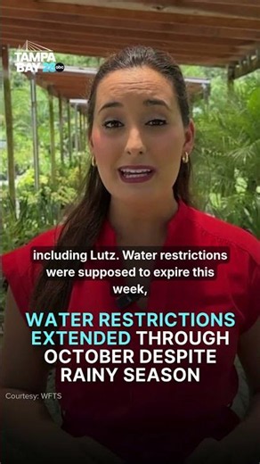 Water restrictions extended through October across Tampa Bay area despite rainy season