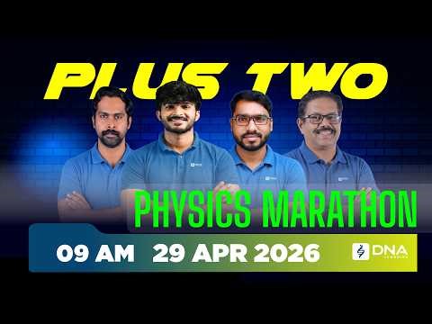 Plus Two Physics Marathon LIVE | Full Revision + Problem Solving | Class 12 Physics | 9 AM |