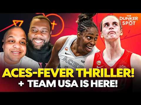 Lessons From Aces-Fever ELECTRIC Matchup! + Team USA Roster Takeaways
