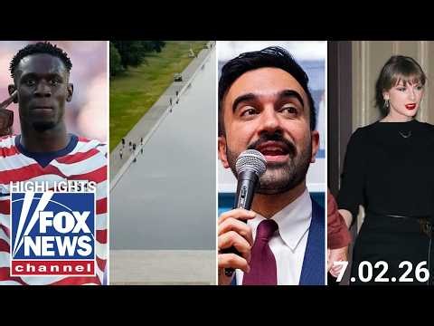 Fox News Highlights - July 2nd, 2026