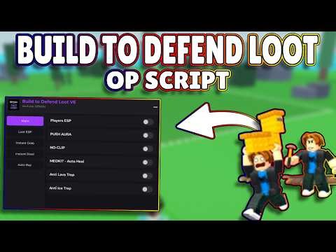 *NEW* Build to Defend Loot OP Script (PASTEBIN) 2026