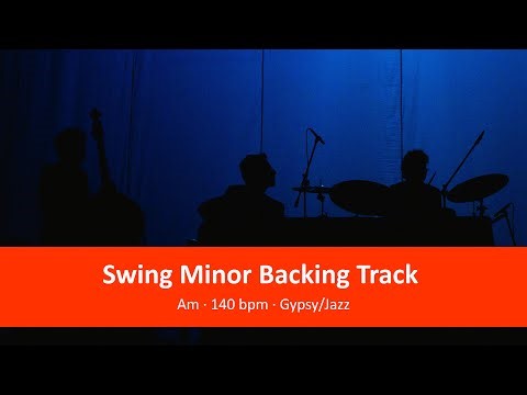 Swing Minor Backing Track in Am (140 BPM - Gypsy Jazz)