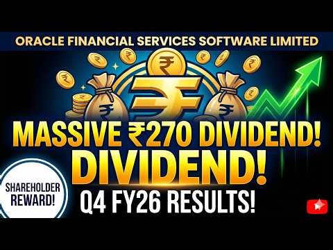 ₹270 Dividend + 30% Profit Growth 🚀 Oracle Financial Q4 FY26 Results Explained