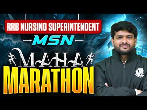 RRB Nursing Superintendent Mahamarathon | RRB Staff Nurse Maha Revision Class | RRB Nursing Officer