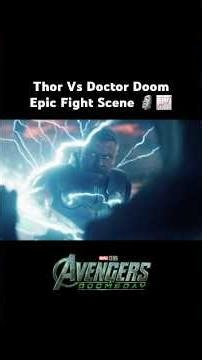 Thor Vs Doctor Doom Epic Fight Scene - Avengers Doomsday | Robert Downey Jr, Chris Hemsworth
