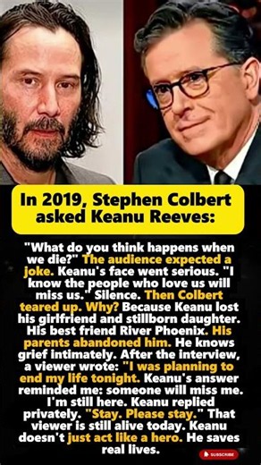 SEO Title: Keanu Reeves’ Powerful Answer About Death Left Stephen Colbert Speechless ❤️
