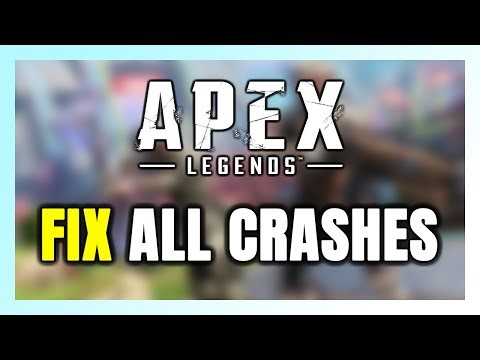 How to FIX Apex Legends Crashing, Freezing, Not Launching, Stuck & Black Screen