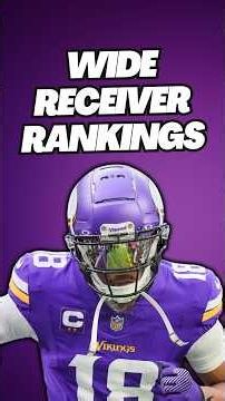 The Best 12 Wide Receivers in Fantasy