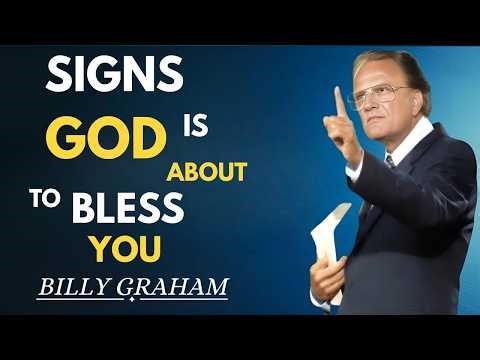“Before God Blesses You Big — Watch for These Signs | Billy Graham’s Powerful Message