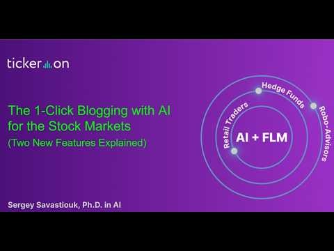 The 1-Click Blogging with AI for the Stock Markets