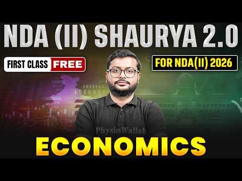 NDA Economics ✅ NDA (II) Shaurya 2.0 2026 🎯 for NDA 2 2026 🔥 NDA GAT Preparation | DW NDA