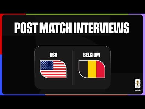 Post-Match Player Interviews: USA 1-4 Belgium