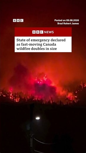 State of emergency declared as Canada wildfire doubles in size. #BritishColumbia #Wildfire #BBCNews