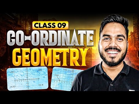 Co-ordinate Geometry Class 9 || Maths Full Chapter Explained || Abhinay Sir