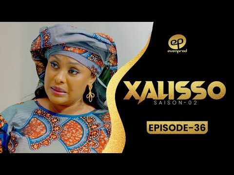 XALISSO - Saison 2 - Episode 36 : Bande Annonce