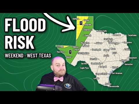 Flash Flood Risk for the Panhandle and West Texas This Weekend | Texas Weather Roundup