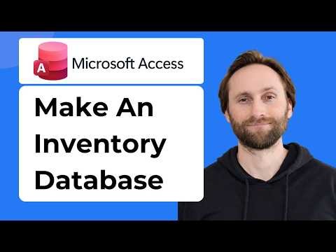How to Make an Inventory Database in Microsoft Access Relationships and Queries [2026 Guide]