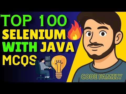 Top 100 Selenium with Java MCQ by Code Family #javaselenium #automationtesting #codefamily #coding