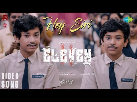 Hey Siri - Video Song | Eleven | Naveen Chandra | D. Imman