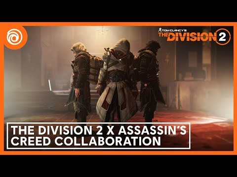 The Division 2 x Assassin’s Creed Collaboration Trailer